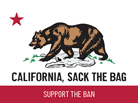 Watch Out for Plastic Industry's Campaign to Overturn California's Bag Ban