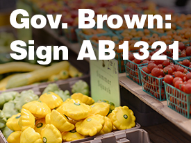 Tell Governor Brown to Sign AB 1321, Nutrition Incentives Act, to Increase Healthy Food Access for Low-Income Californians