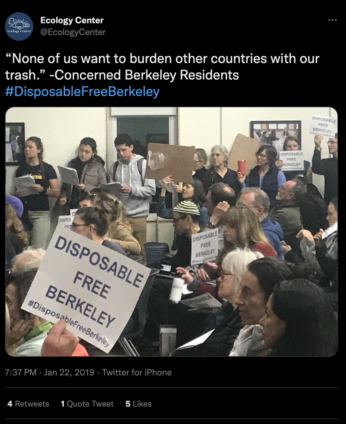 screenshot of a tweet reading "none of us want to burden other countries with our trash" - concerned Berkeley residents #disposablefreeberkeley with a photo of the public at a city council meeting