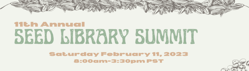 11th Annual Seed Library Summit