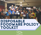 Graphic of people holding signs and text reading disposable foodware policy toolkit